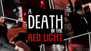A Death in the Red Light