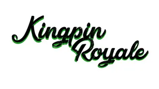 Kingpin Royale