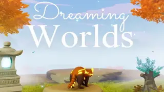 Dreaming Worlds