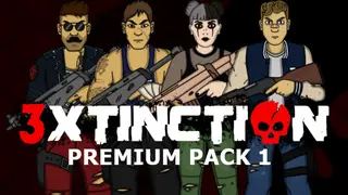 3XTINCTION - Premium Pack 1