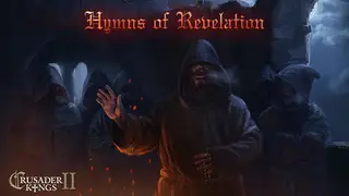 Crusader Kings II: Hymns of Revelation