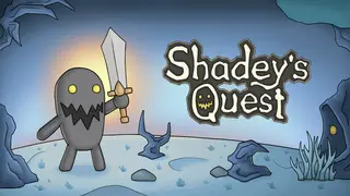 Shadey's Quest