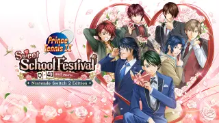 The Prince of Tennis Sweet School Festival ~♡-40 and more...~ Nintendo Switch 2 - Switch 2