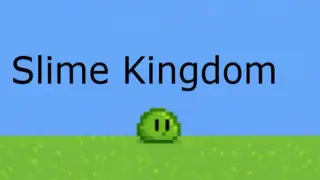 Slime Kingdom
