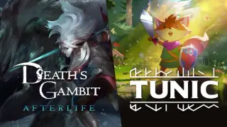 TUNIC + Death's Gambit: Afterlife