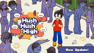 Hush Hush High