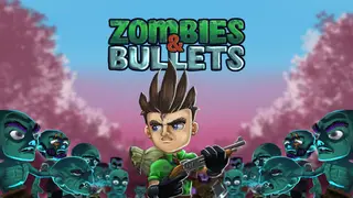 Zombies & Bullets