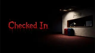 Checked In