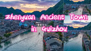 Zhenyuan Ancient Town in Guizhou