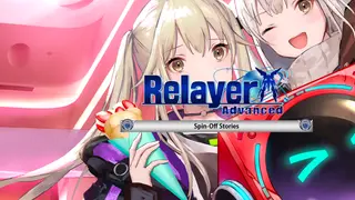 Relayer Advanced DLC- Spin-Off Stories