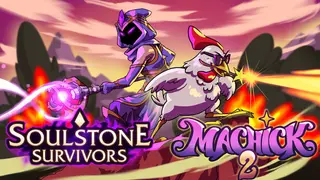 Soulstone + Machick 2
