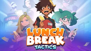 Lunchbreak Tactics