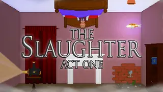 The Slaughter: Act One + Soundtrack