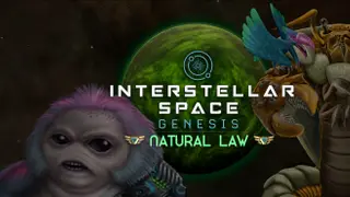 Interstellar Space: Genesis - Natural Law DLC