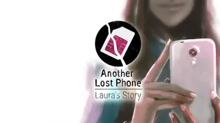 Another Lost Phone: Laura's Story