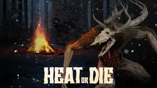 Heat or Die