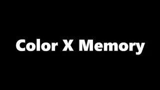 Color X Memory