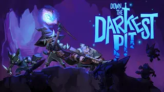 Down the Darkest Pit