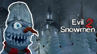 Evil Snowmen 2