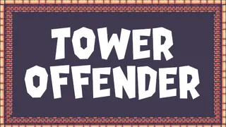 Tower Offender