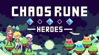 Chaos Rune : Heroes