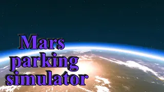 Mars parking simulator