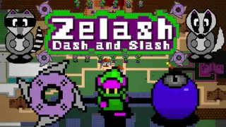 Zelash: Dash and Slash