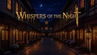 Whispers of the Night