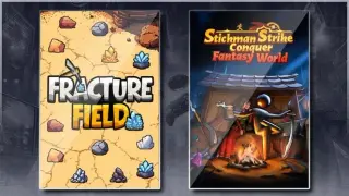 Fracture Field & Stickman Strikes: Conquer Fantasy World