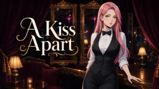 A Kiss Apart