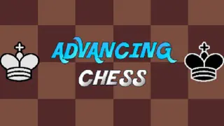 Advancing Chess