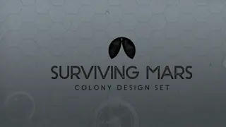 Surviving Mars: Colony Design Set