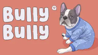 Bully Bully