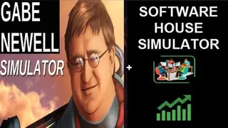Gabe Simulator + Software House Simulator