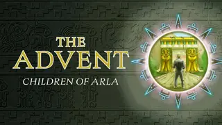 The Advent: Children of Arla