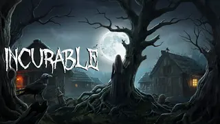 Incurable