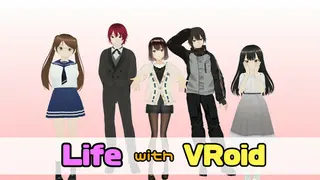 Life with VRoid