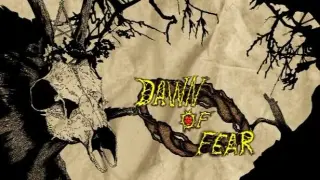 Dawn Of Fear