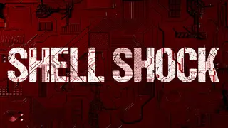 SHELL SHOCK