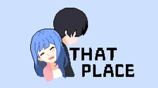 THAT PLACE