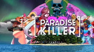 Paradise Killer: Perfect 25