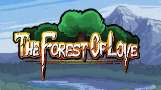 The Forest of Love
