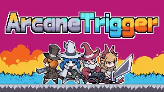 Arcane Trigger