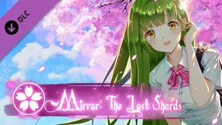 Mirror: The Lost Shards