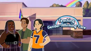Teaching Gender-Affirming Care