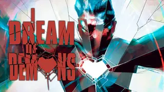 I Dream of Demons