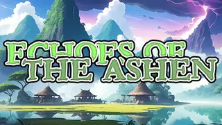 Echoes of the Ashen