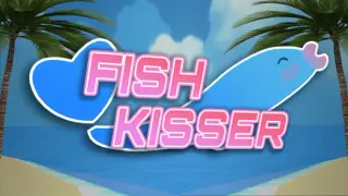 FISH KISSER