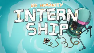 No Humanity - Internship