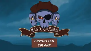 Magic Cauldron - Forgotten Island